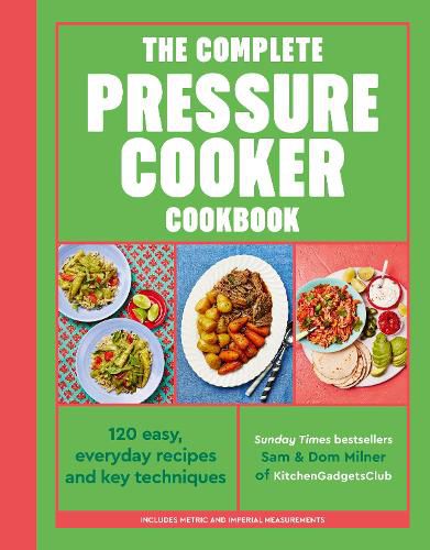 Complete Pressure Cooker Cookbook